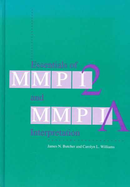 Essentials of MMPI-2 and MMPI-A Interpretation