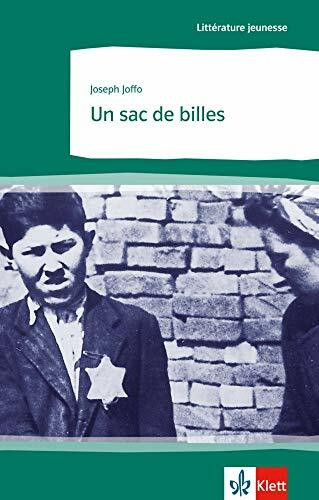 Un sac de billes: Französische Lektüre für das 4. Lernjahr. Gekürzt und vereinfacht, mit Annotationen (Littérature jeunesse)