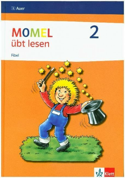 Momel 2: Fibel ab Klasse 1 (Momel. Ausgabe ab 2008)