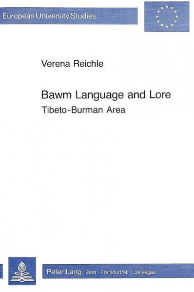 Bawm Language and Lore: Tibeto-Burman Area