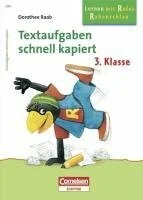 Lernen mit Rufus Rabenschlau - Textaufgaben schnell kapiert 3. Klasse (Cornelsen Scriptor - Rufus Rabenschlau)