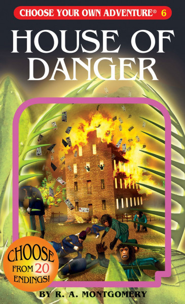 House Of Danger (Choose Your Own Adventure, Band 6)