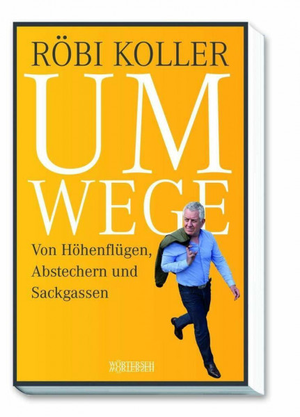 Umwege: Von Höhenflügen, Abstechern und Sackgassen