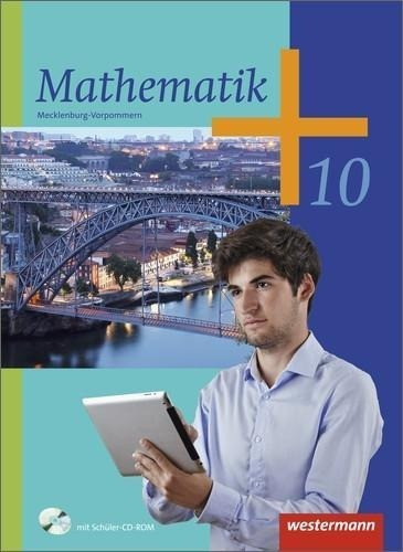 Mathematik 10. Schülerband. Ausgabe 2012 für Regionale Schulen in Mecklenburg-Vorpommern
