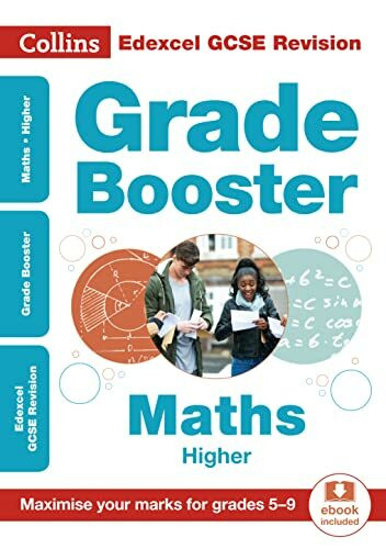 Edexcel GCSE 9-1 Maths Higher Grade Booster (Grades 5-9): Ideal for home learning, 2021 assessments and 2022 exams (Collins GCSE Grade 9-1 Revision)