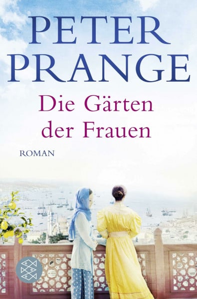 Die Gärten der Frauen: Roman