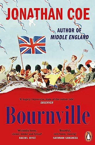 Bournville: A moving, brutally funny portrait of Britain told through four generations of one family by the award-winning author of Middle England