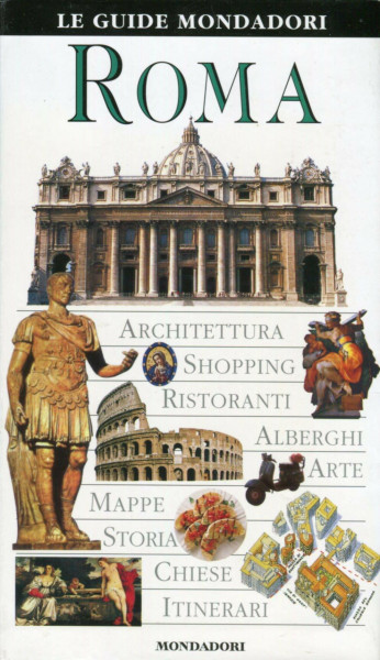 Roma (Le guide Mondadori, Band 86)