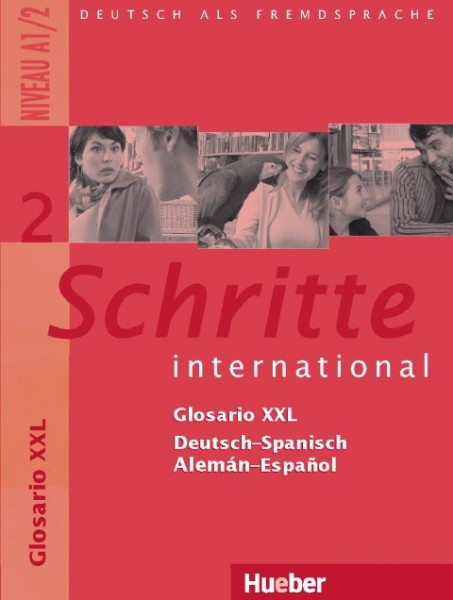 Schritte international 2. Glosario XXL Deutsch-Spanisch - Alemán-Español