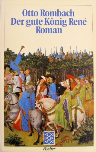 Der gute König Rene