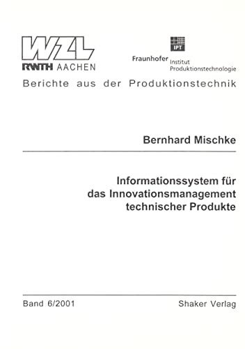 Informationssystem für das Innovationsmanagement technischer Produkte