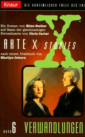 Akte X Stories / Verwandlungen (Knaur Taschenbücher. Filmbücher)