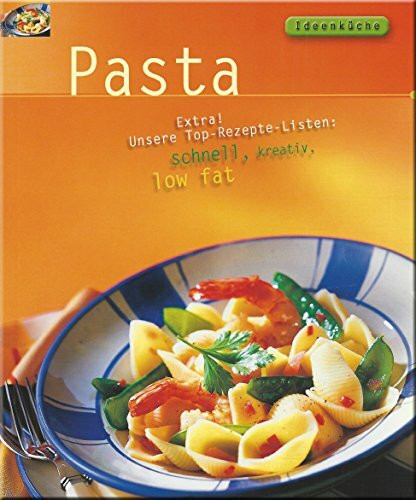 Ideenküche - Pasta