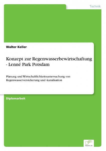 Konzept zur Regenwasserbewirtschaftung - Lenné Park Potsdam