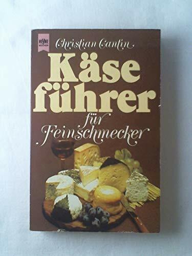 Käseführer für Feinschmecker.