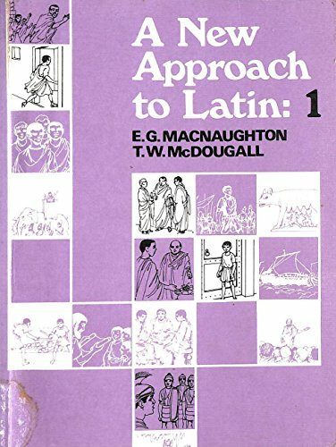 New Approach to Latin, a Part 1