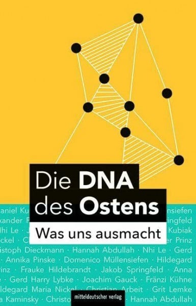 Die DNA des Ostens: Was uns ausmacht