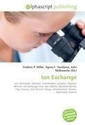 Ion Exchange - Miller, Frederic P.