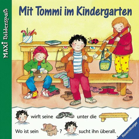 Mit Tommi im Kindergarten (Maxi-Bilderspaß)