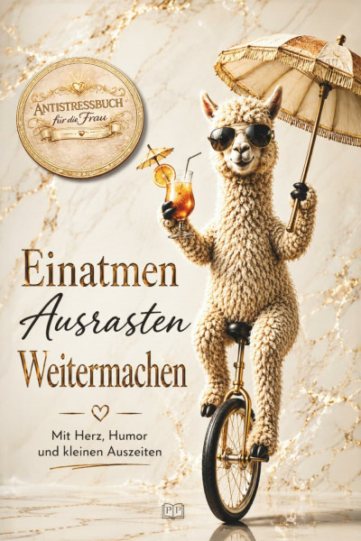 Einatmen. Ausrasten. Weitermachen. – Für Herz, Humor und kleine Auszeiten: Lustiges Anti-Stress-Geschenk für Frauen