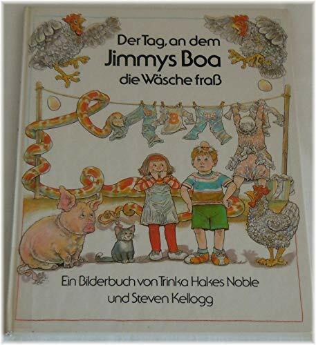 Der Tag, an dem Jimmys Boa die Wäsche frass