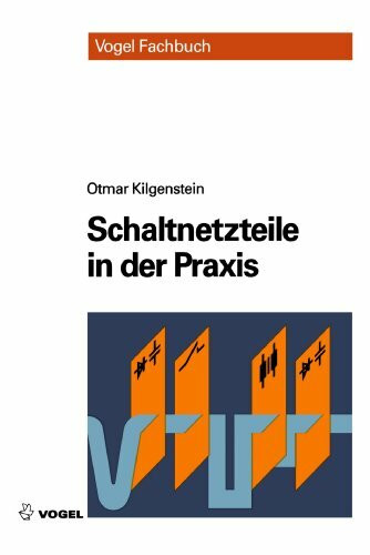 Schaltnetzteile in der Praxis