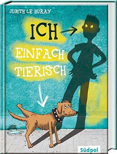 Südpol Verlag GmbH Ich – Einfach Tierisch