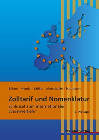Zolltarif und Nomenklatur: Schlüssel zum internationalen Warenverkehr