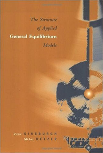 The Structure of Applied and General Equilibrium Models (The Structure of Applied General Equilibrium Models)