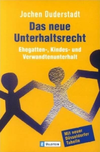 Das neue Unterhaltsrecht (Ullstein Taschenbuch)
