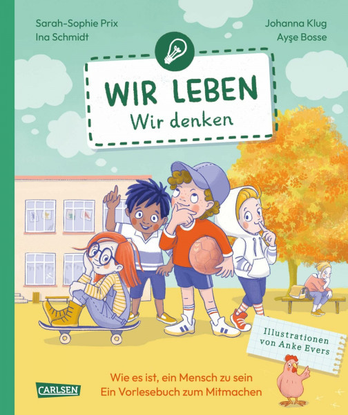 Wir leben – wir denken: Interaktives Vorlesebuch für Kinder ab 6 Jahren mit Bildern, Geschichten, Gedichten und Fragen zum Mitmachen