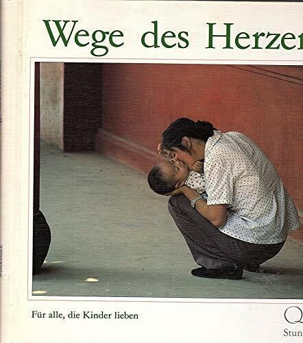 Wege des Herzens