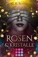 Rosen und Kristalle