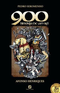 900 - História de um Rei (Portuguese Edition) [Paperback] Pedro Seromenho