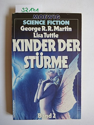 Kinder der Stürme II (Moewig-Taschenbücher. Science-Fiction)
