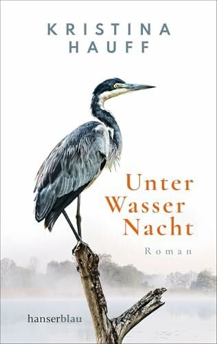 Unter Wasser Nacht: Roman. ZDF-Verfilmung "Das verschwundene Kind"