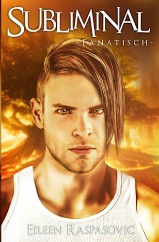 Subliminal: Fanatisch