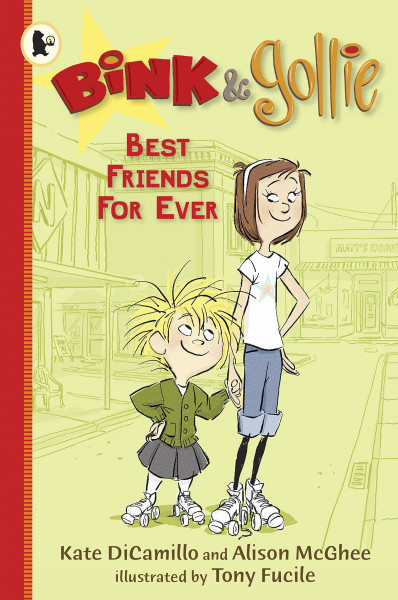 Bink & Gollie: Best Friends Forever (Bink and Gollie)