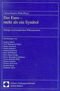 Der Euro: mehr als ein Symbol