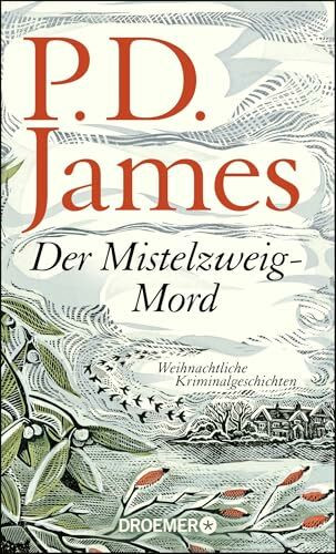 Der Mistelzweig-Mord: Weihnachtliche Kriminalgeschichten