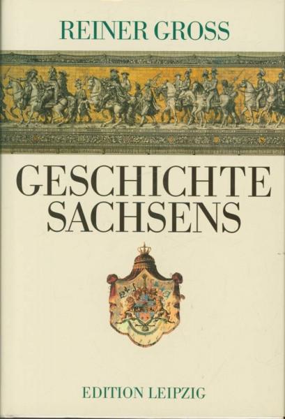 Geschichte Sachsens