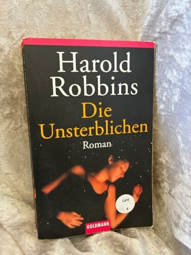 Die Unsterblichen: Roman