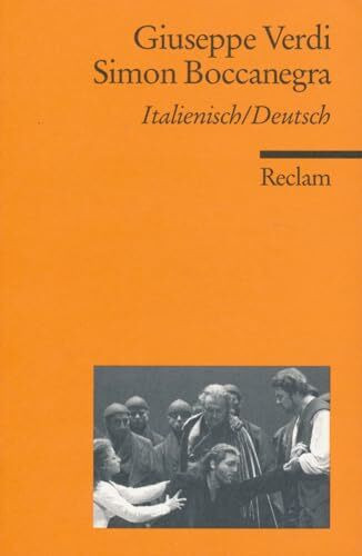 Simon Boccanegra: Oper in einem Prolog und drei Akten.Textbuch (Reclams Universal-Bibliothek)
