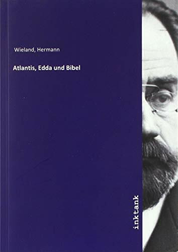 Atlantis, Edda und Bibel