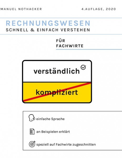 Rechnungswesen schnell & einfach verstehen