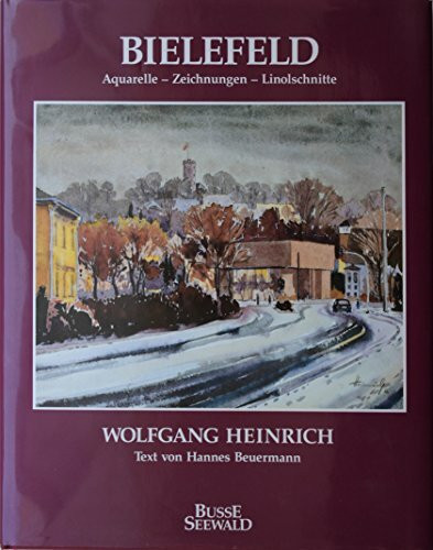 Bielefeld. Aquarelle - Zeichnungen - Linolschnitte