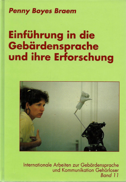 Einführung in die Gebärdensprache und ihre Erforschung