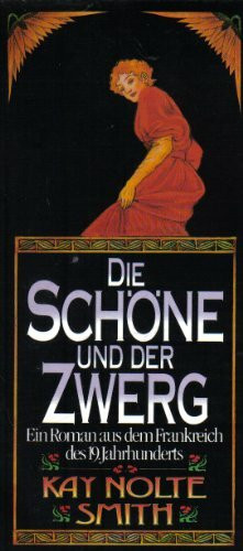 Die Schöne und der Zwerg