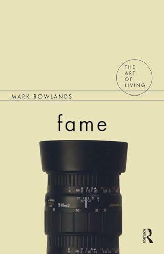 Fame (The Art of Living Series)