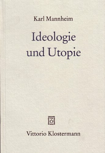 Ideologie und Utopie